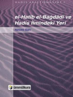 el-Hatib el-Bağdadi ve Hadis İlmindeki Yeri - 1
