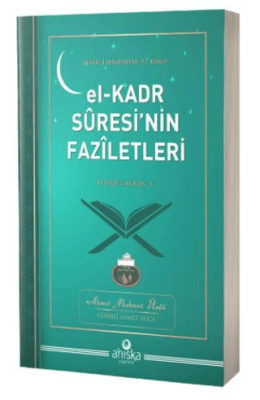 El - Kadr Suresinin Faziletleri - 1