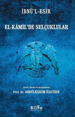 El-Kamil’de Selçuklular - 1