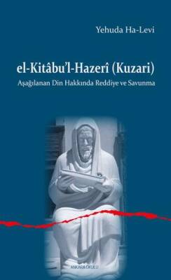 El-Kitabu’l-Hazeri Kuzari - 1