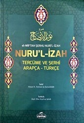 El-Miftah Serhu Nuri’l Izah Nuru’l Izah Tercüme ve Şerhi - Ravza Yayınları