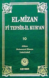 El-Mizan Fi Tefsir’il-Kur’an 10. Cilt - Kevser Yayınları