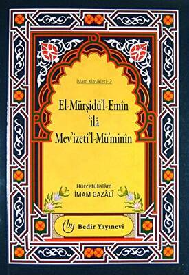 El-Mürşidü`l-Emin ila Mev`izeti`l-Mü`minin - 1