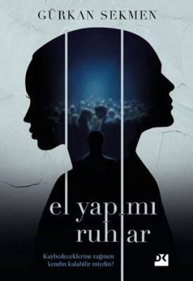 El Yapımı Ruhlar - 1