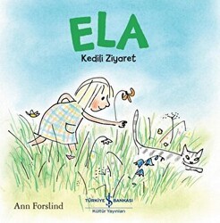 Ela - Kedili Ziyaret - İş Bankası Kültür Yayınları