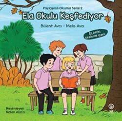 Ela Okulu Keşfediyor - Sia Kitap