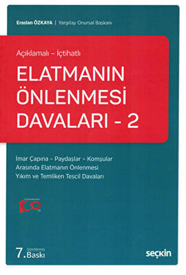 Elatmanın Önlenmesi Davaları - 2 Açıklamalı - İçtihatlı - 1