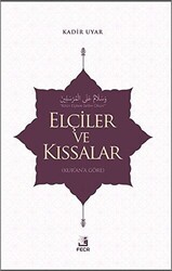 Elçiler ve Kıssalar - Fecr Yayınları