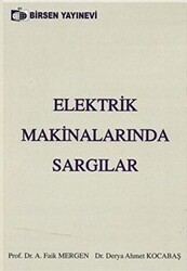 Elektrik Makinalarında Sargılar - Birsen Yayınevi