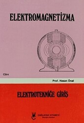 Elektromagnetizma - Cilt: 4 Elektroniğe Giriş - Çağlayan Kitabevi