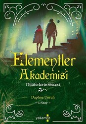 Elementler Akademisi-3 Nilüferlerin Gecesi - Yakamoz Yayınevi