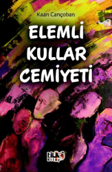 Elemli Kullar Cemiyeti - Tilki Kitap