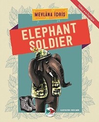 Elephant Soldier - Vak Vak Yayınları