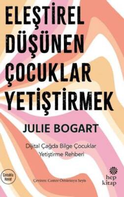 Eleştirel Düşünen Çocuklar Yetiştirmek - 1