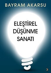Eleştirel Düşünme Sanatı - Cinius Yayınları