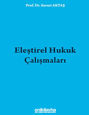 Eleştirel Hukuk Çalışmaları - 1