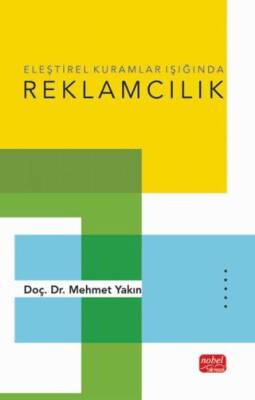 Eleştirel Kuramlar Işığında Reklamcılık - 1