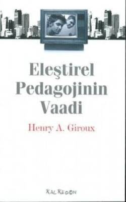 Eleştirel Pedagojinin Vaadi - 1