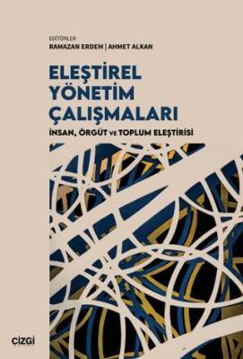 Eleştirel Yönetim Çalışmaları - 1