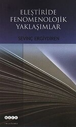 Eleştiride Fenomenolojik Yaklaşımlar - Hece Yayınları