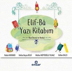 Elif-Ba Yazı Kitabım - Ensar Neşriyat