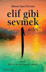 Elif Gibi Sevmek - Nefes - Destek Yayınları