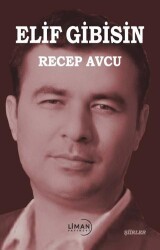 Elif Gibisin - Liman Yayınevi