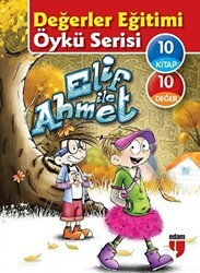 Elif ile Ahmet - Değerler Eğitimi Öykü Serisi 10 Kitap Set - EDAM