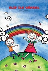 Elif ile Göksel - İklim Çocuk Yayınları