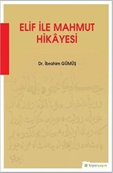 Elif ile Mahmut Hikayesi - Hiperlink Yayınları