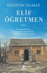 Elif Öğretmen - Hayat Yayınları