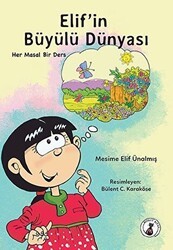 Elif`in Büyülü Dünyası - Misket Kitap