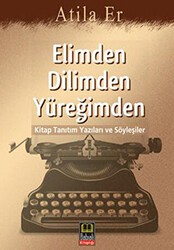 Elimden Dilimden Yüreğimden - Babıali Kitaplığı
