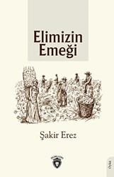 Elimizin Emeği - 1