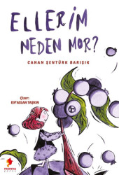 Ellerim Neden Mor - Morena Yayınevi
