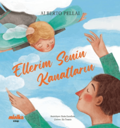 Ellerim Senin Kanatların - Minika