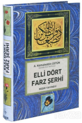 Elli Dört Farz Şerhi - Bedir Yayınları
