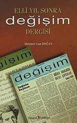 Elli Yıl Sonra Değişim Dergisi - Kurgan Edebiyat