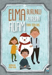 Elma Burunlu Kardan Adam - Luna Çocuk Yayınları