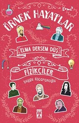 Elma Dersem Düş - Fizikçiler - 1