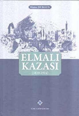 Elmalı Kazası 1839-1914 - 1