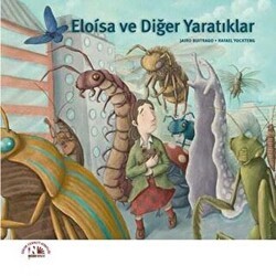 Eloisa ve Diğer Yaratıklar - Nesin Yayınevi