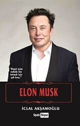 Elon Musk - Siyah Beyaz Yayınları
