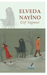 Elveda Nayino - İzan Yayıncılık