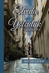 Elveda Yolculuk - Cinius Yayınları