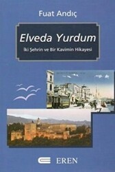 Elveda Yurdum - Eren Yayıncılık