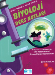 Okula Yardımcı Sınava Hazırlık Biyoloji Ders Notları 9-10-11-12. Sınıflar İçin - Elya Yayıncılık