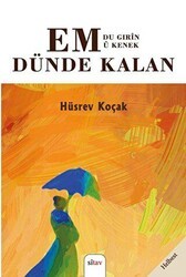 EM Dünde Kalan – Du Gırin Ü Kenek - Sitav Yayınevi