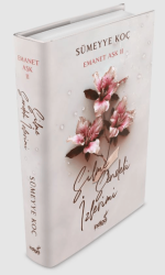 Emanet Aşk 2 - Silme Sendeki İzlerimi - İndigo Kitap