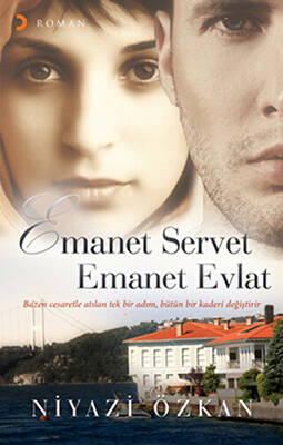 Emanet Servet Emanet Evlat - 1